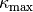 \kappa_{\textrm{max}}